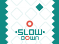 Игра Slow Down