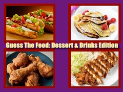 Игра Guess The Food: Dessert & Drinks Edition