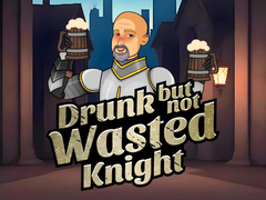 Игра Drunk But Not Wasted Knight