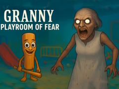 Игра Granny Playroom of Fear
