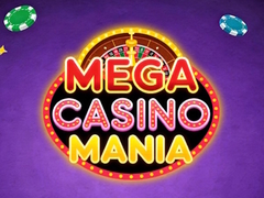 Игра Mega Casino Mania