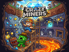 Игра Crazy Miners