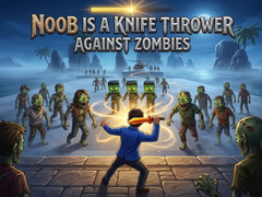 Игра Noob is a Knife Thrower Against Zombies