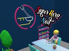 Игра Super hero Nail 