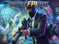 Игра Robbery FPI bank