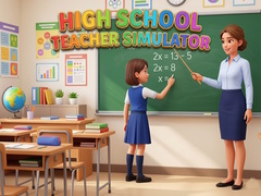 Игра High School Teacher Simulator