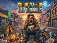 Игра Survival for 100 dollars
