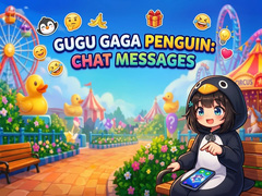 Игра Gugu Gaga Penguin: Chat Messages