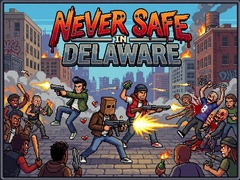 Игра Never Safe in Delaware